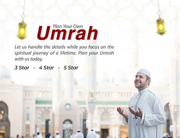 Plan Your Own Umrah
